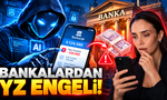 Yapay Zekâ Bankaları Alarmda